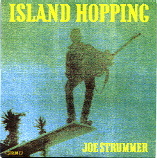 Joe Strummer - Island Hopping